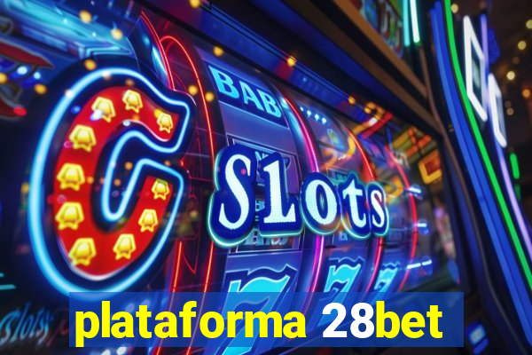 plataforma 28bet